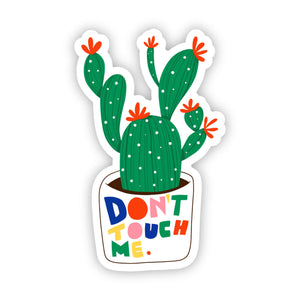 "Don't Touch Me' Sticker