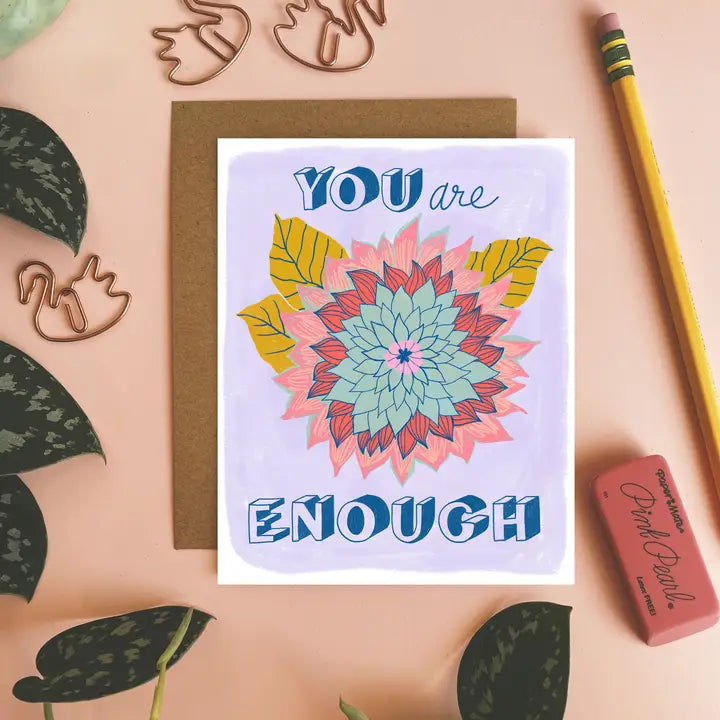 You Are Enough Card