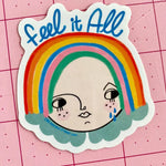 Feel It All Sticker