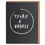 You're A Badass - Card