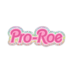 Glitter Pro-Roe Sticker