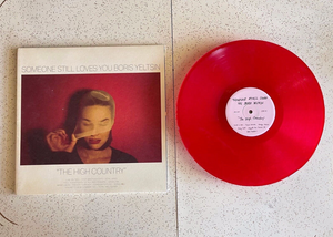 Someone Still Loves You Boris Yeltsin - The High Country Red Vinyl