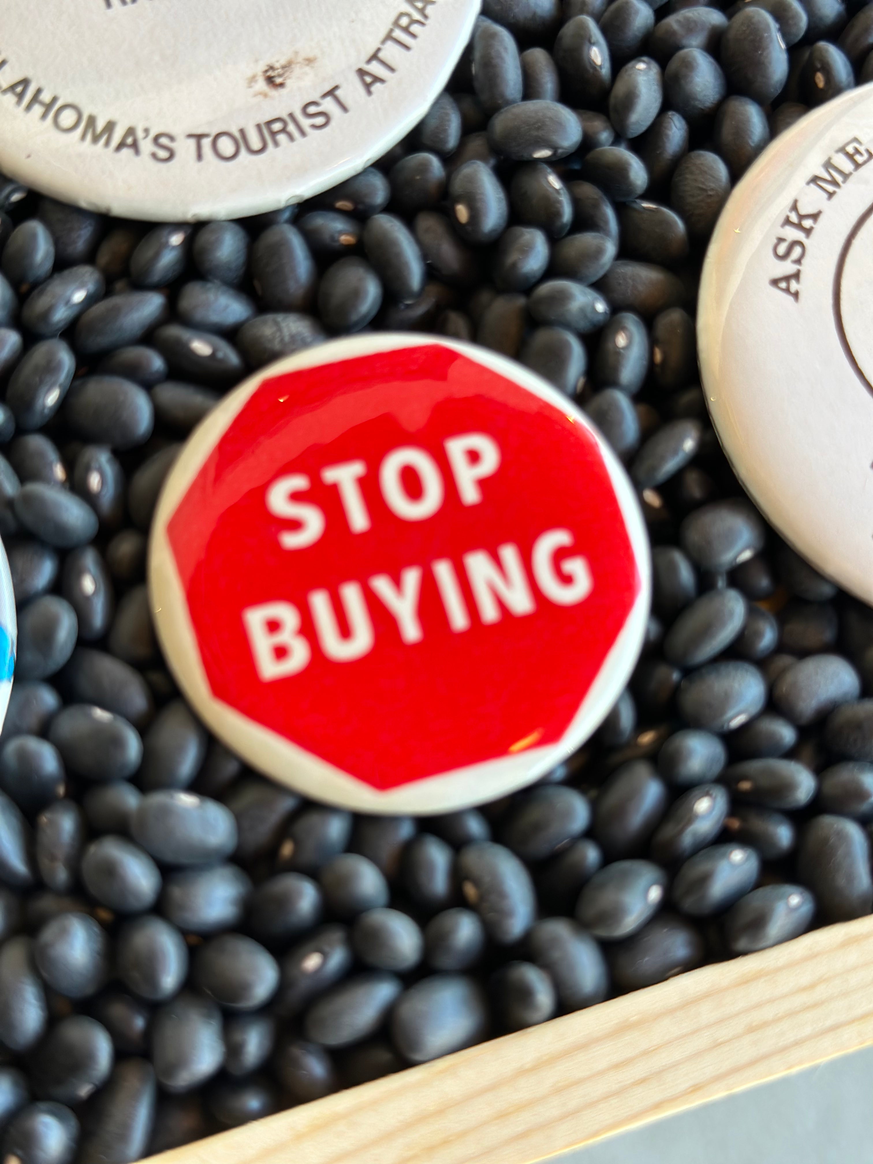 vintage pin / stop buyin